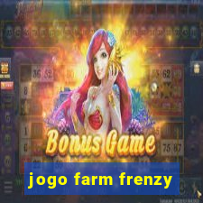 jogo farm frenzy